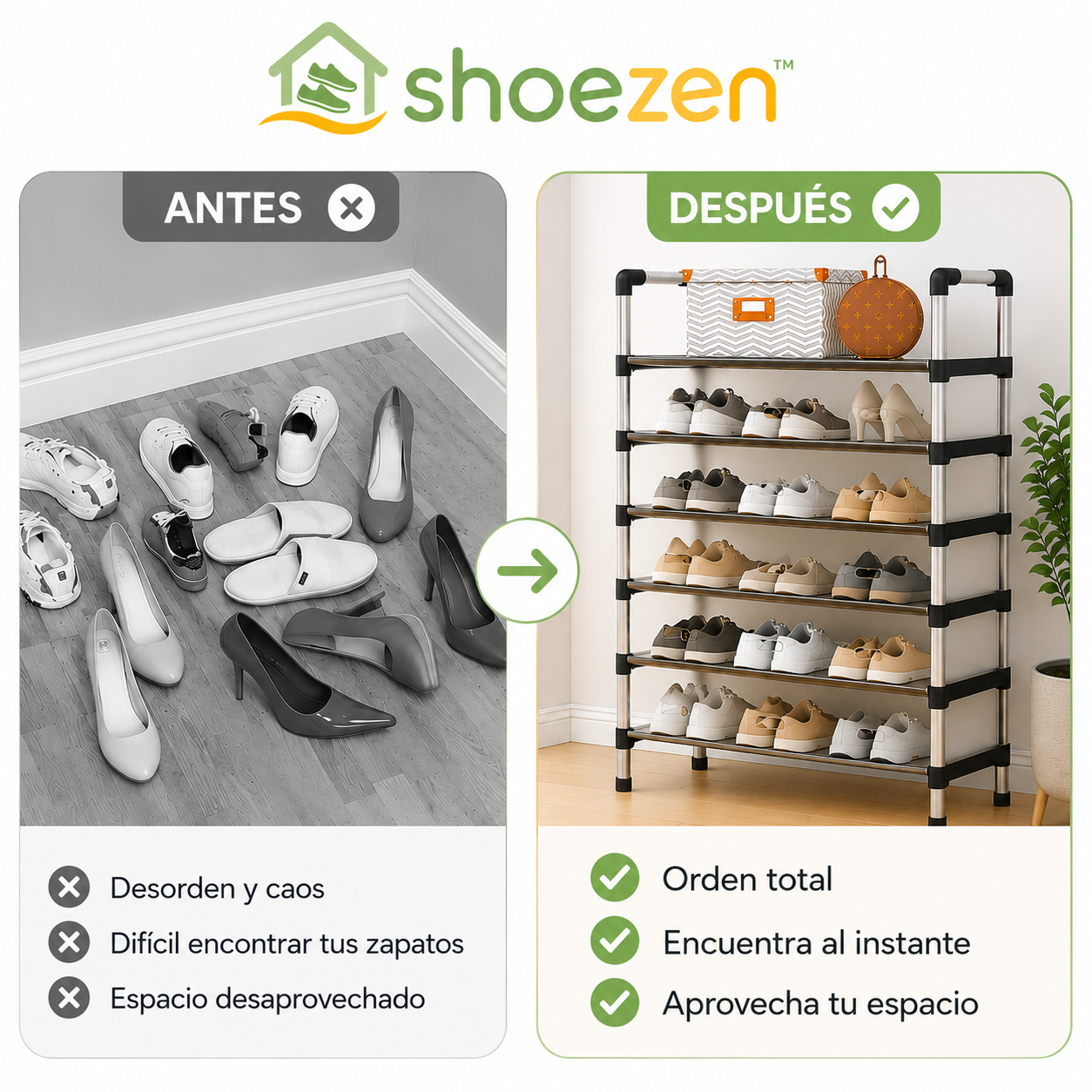 Shoezen™ - Devuélvele el orden a tu entrada en minutos